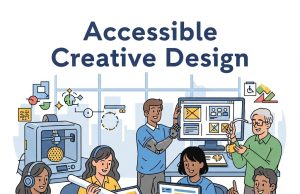 Accessible Creative Design: Inclusive Strategies for All