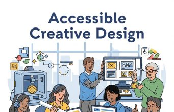 Accessible Creative Design: Inclusive Strategies for All