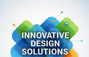Innovative Design Solutions That Make Brands Impossible to Ignore Innovative Design Solutions